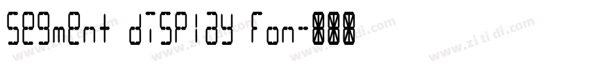 Segment display fon字体转换